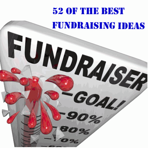 52 of the Best Fundraising Ideas