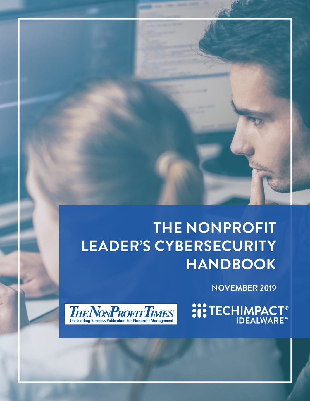 The 2019 NonProfit Leaders Cybersecurity Handbook with Companion Webinar