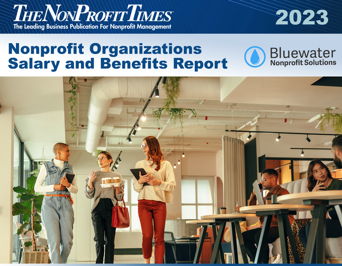 2023 Nonprofit Organizations Salary and Benefits Report